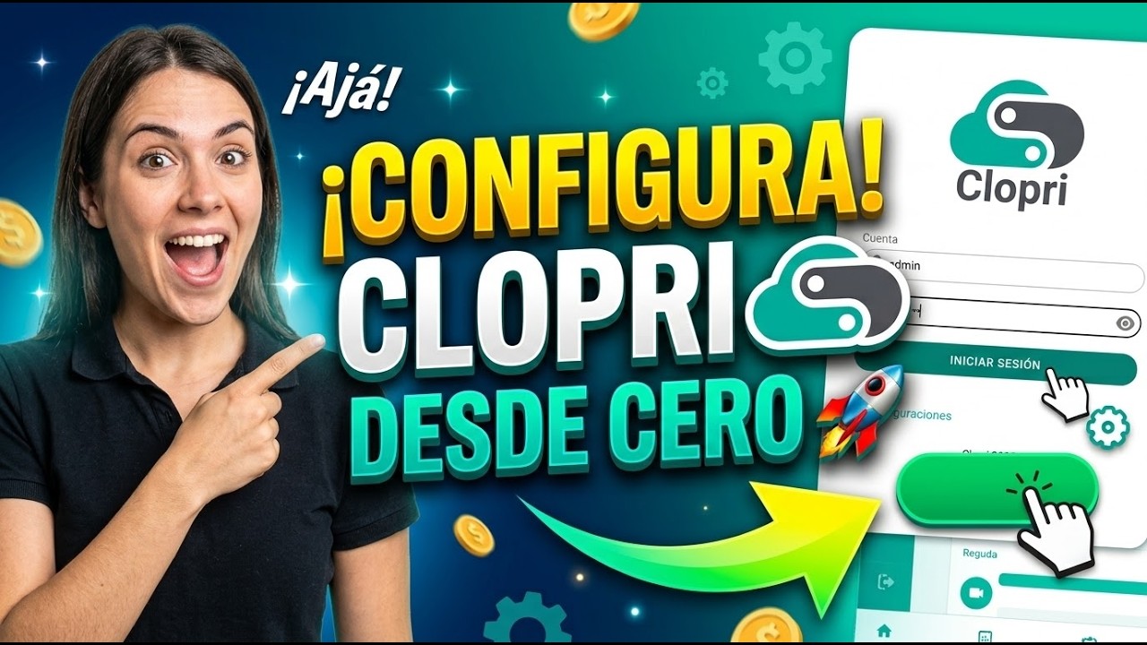 Aprende a Configurar Clopri desde Cero | Guía Completa de Inicio y Ajustes