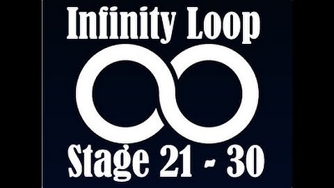 ∞ Infinity Loop Stage 21 - 30 | Android Game Time Killer