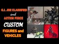 G. I. JOE Classified Custom Figures and Vehicles