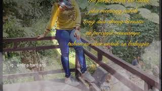 Story wa _ jika memang jodoh tra perlu harus ko takut (cindy cintya)