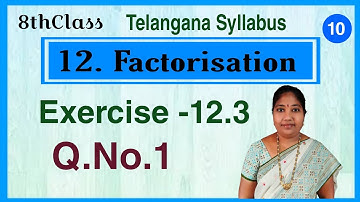 TS, 8thClass, Factorisation, Exercise 12.3, Q.No.1@mathsworldmakessmartintelugu