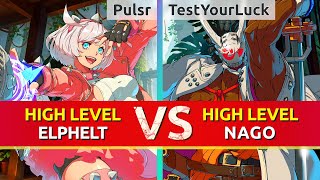 GGST ▰ Pulsr (Elphelt) vs TestYourLuck (Nagoriyuki). High Level Gameplay