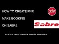 How to create pnr make booking on sabre-Urdu/Hindi