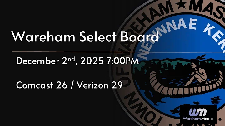 Wareham Select Board 12-2-25