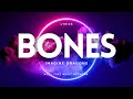 Bones lyrics  imagine dragons  ncs  free music network