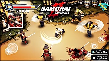 SAMURAI II: VENGEANCE - Gameplay (Android, iOS)