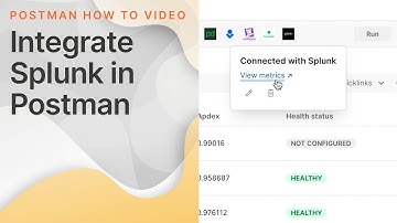 Integrate with Splunk in Postman