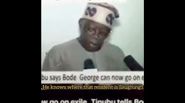 Tinubu reminds Bode George to back on his relocationas usual. #viral#youtubehastag#tinubu#bodegeorge