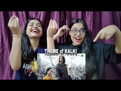 Theme of Kalki Reaction | Kalki 2898 AD |Prabhas, Amitabh Bachchan |Kamal Haasan,Deepika,Nag Ashwani