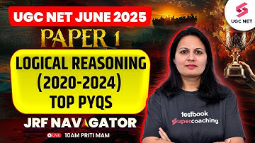 Logical Reasoning UGC NET Paper 1 PYQ | Logical Reasoning UGC NET Paper 1 By Priti Mam