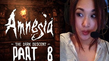 Amnesia: The dark descent Lets play part 8