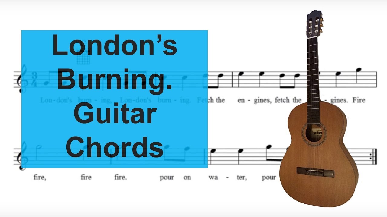 London's Burning. Sing and play guitar with an easy 3 string C chord