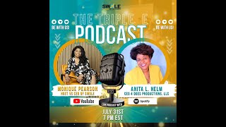 Triple E Podcast Exclusive Interview with Anita L  Helm