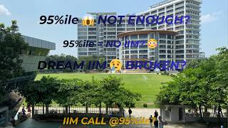 Is 95 Percentile Enough for IIMs 🔥 Full Reality Check 2026