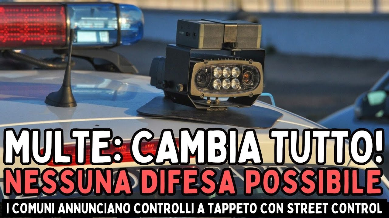 ATTENZIONE! CAMBIA TUTTO! TOLLERANZA ZERO! AL VIA LO STREET CONTROL PER