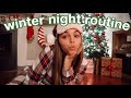 my winter night routine 2020 *vlog style*