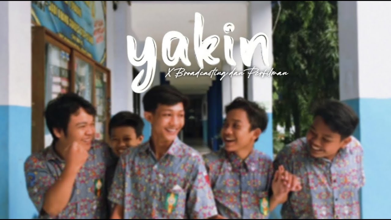 YAKIN - film pendek SMK MUHAMMADIYAH KUDUS