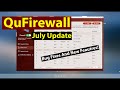 QuFirewall July Update - Great Progress!