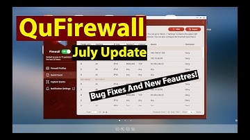 QuFirewall July Update - Great Progress!