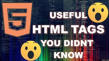 5+ COOL HTML Tags you didn