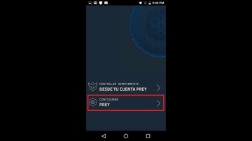 Prey Antirrobo: App para Ubicar tu Dispositivo en Caso de Robo.