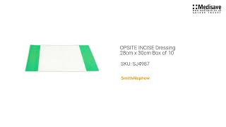 Opsite Incise Dressing 28Cm X 30Cm Box Of 10 Sj4987