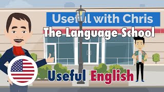 Learn Useful English: The Language School