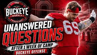 Ohio State Football: Unanswered Questions After One Week of Fall Camp on Offense