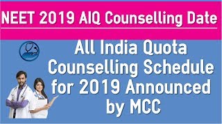 NEET 2019 All India Counselling Schedule Released by MCC - AIQ Latest News