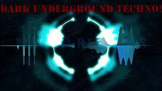 Dark underground techno mix #5