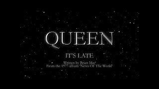 Miniatura del video "Queen - It's Late (Official Lyric Video)"