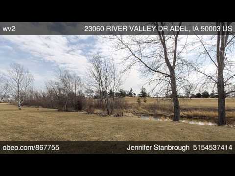 23060 RIVER VALLEY DR, Adel, IA home video tour