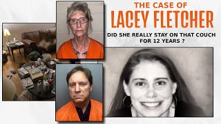 The Case Of Lacey Ellen Fletcher