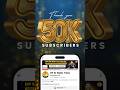 Thank You 50K Subscribers 🔥 #youtube #50k #50ksubscribers #dpsir #shorts