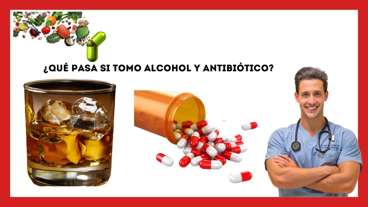 🥃 💊¿Qué Pasa si Tomo Alcohol y Antibiótico?[Esto es lo que le OCURRE a
