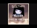 Seether - Eyes Of The Devil