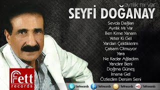 Seyfi Doğanay - Ne Kadar Ağladım