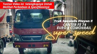 NYENI❗TRUK SPESIALIS PLAYON‼️ CANTER FE 74 SUPER SPEED EURO 4