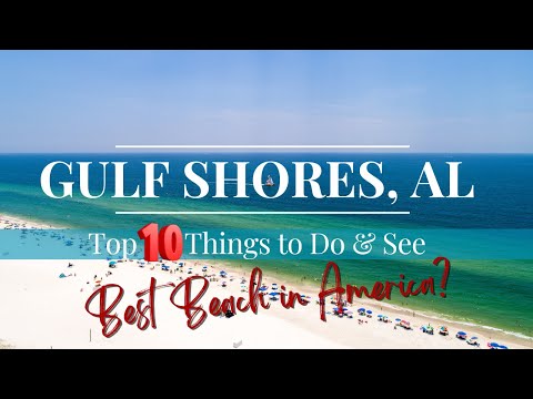 Top 10 Things to do and see in Gulf Shores, AL 🌊🌞🛥🐬