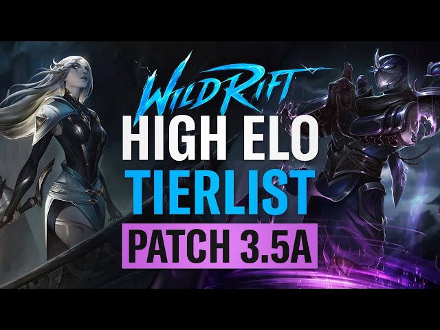 ULTIMATE High Elo Tierlist, Patch 3.5A, RiftGuides