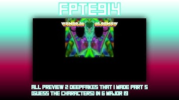 All Preview 2 Deepfakes That I Made Part 5 [Guess The Characters] in G Major 19