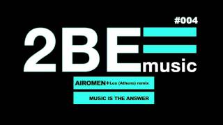 AIROMEN - Music Is The Answer (AM Club Mix) OFFICIAL HD