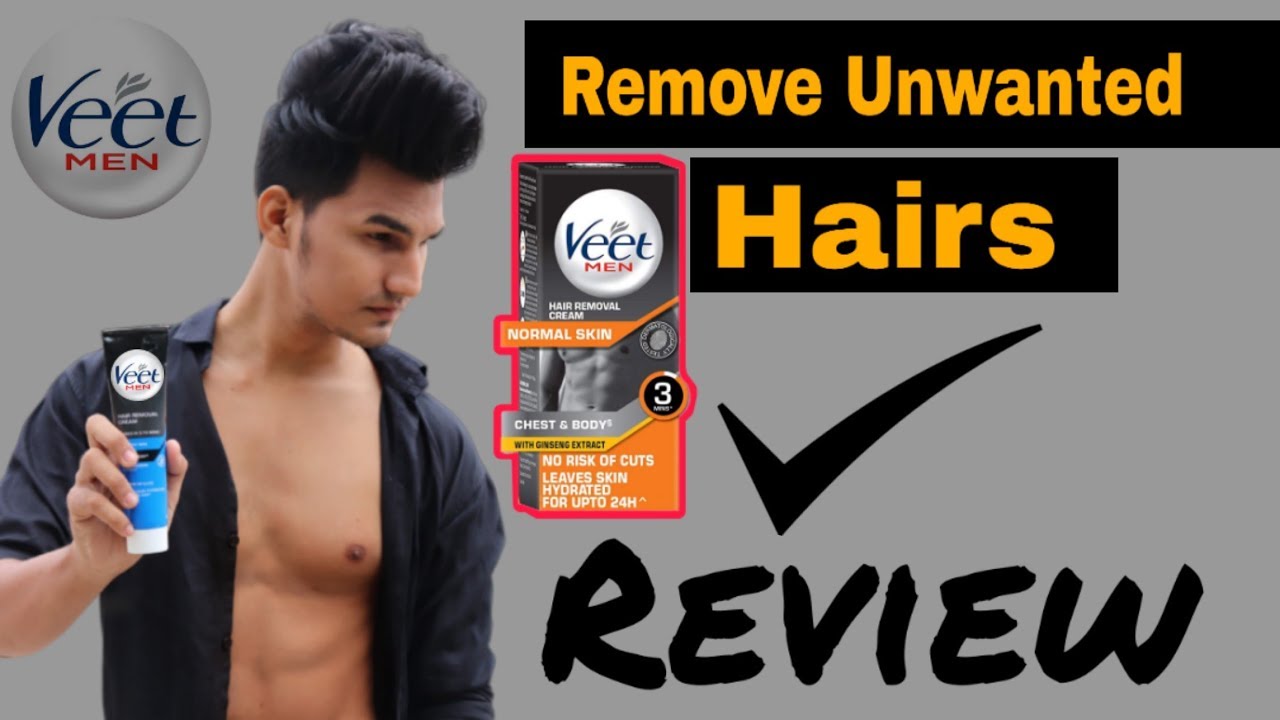 Veet MEN Hair Removal Cream Review & Demo || Remove Unwanted hair 🔥 ||  look sexy 😍 Veet Men - thptnganamst.edu.vn