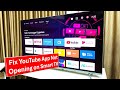 How to Fix YouTube App Not Opening on Smart TV