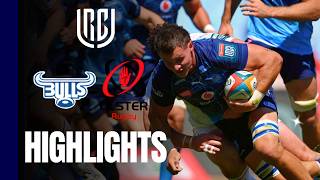 Bulls vs Ulster Highlights | United Rugby Championship 2026/27 Round 4 | Pretoria Powerhouse Clash!
