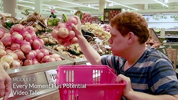 Module 3 Every Moment Has Potential Video Talk