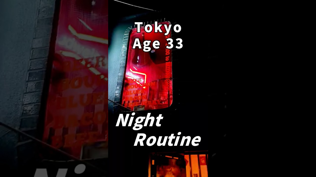 Age 33 Tokyo Night Routine & Night Walk 