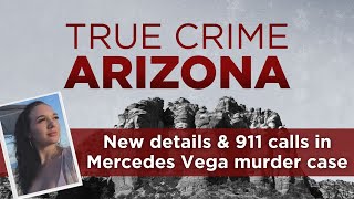 New details and 911 calls in Mercedes Vega murder case