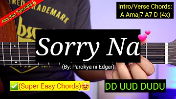 Sorry Na - Parokya ni Edgar (Easy Chords)😍 | Guitar Tutorial