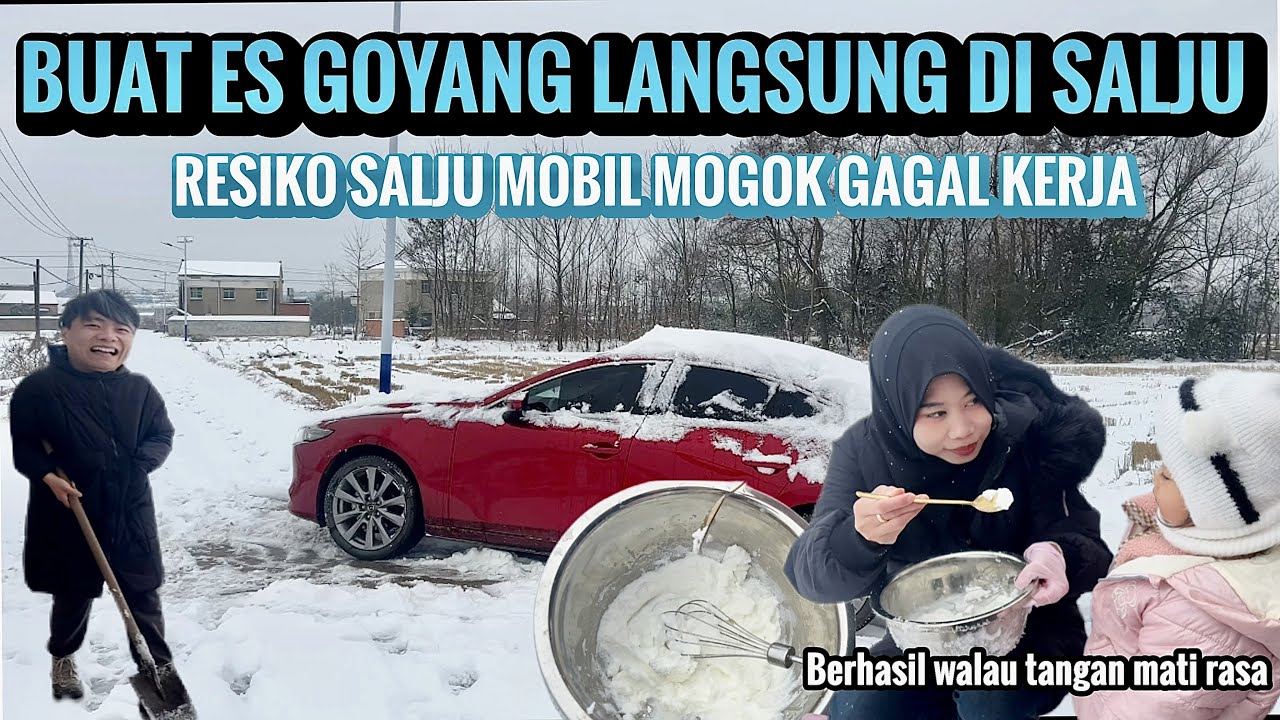 BUAT ES GOYANG DI ALAM BERSALJU PERTAMA KALI DAN BOLOS KERJA KARENA MOBIL MOGOK SALJU LEBAT DIDESA